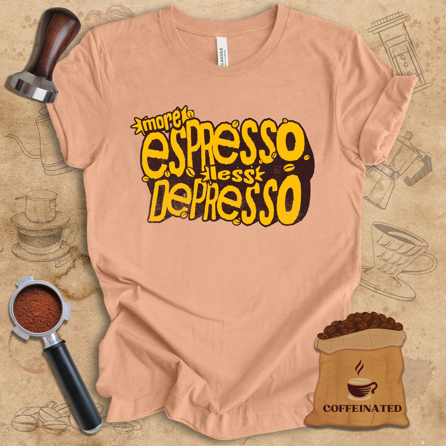 More Espresso Less Depresso Tee