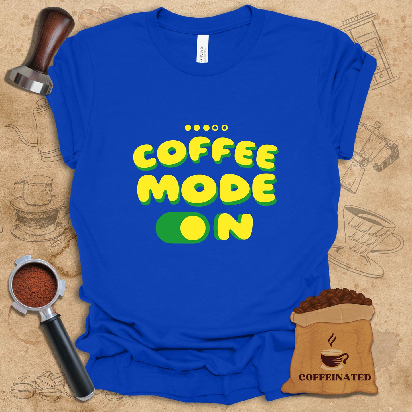 Coffee Mode On Tee