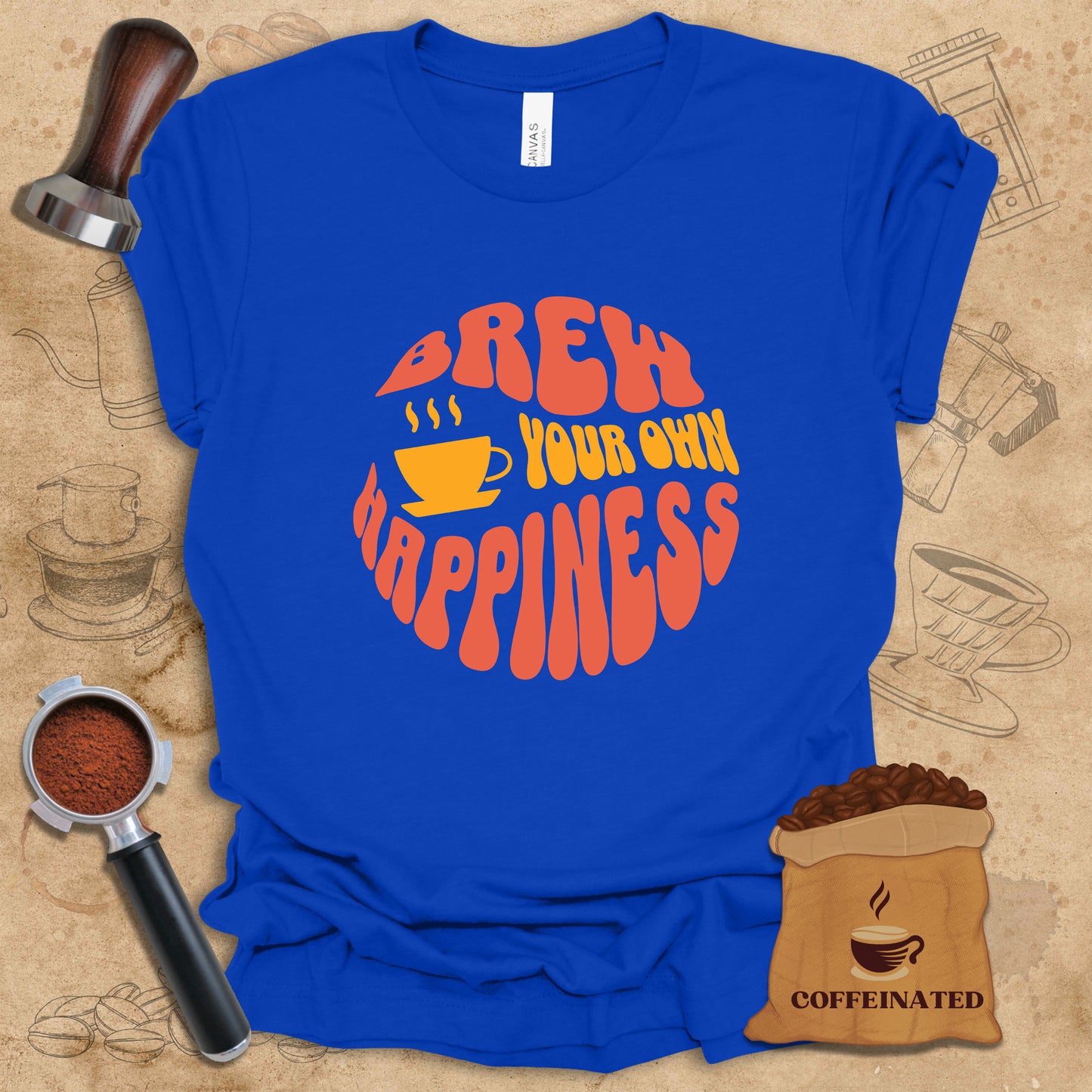 Brew Your Own Happiness Tee