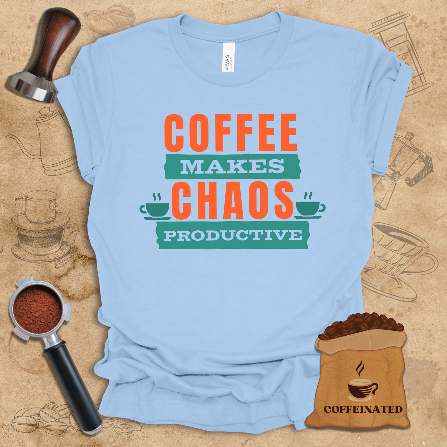 Coffee Makes Chaos Productive Tee