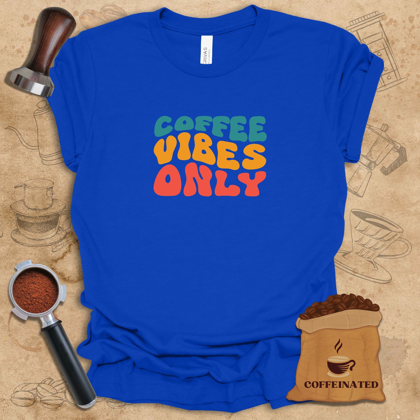 Coffee Vibes Only - Color Tee