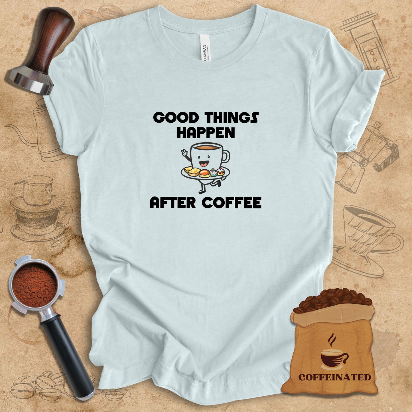 Good Things Happen Tee