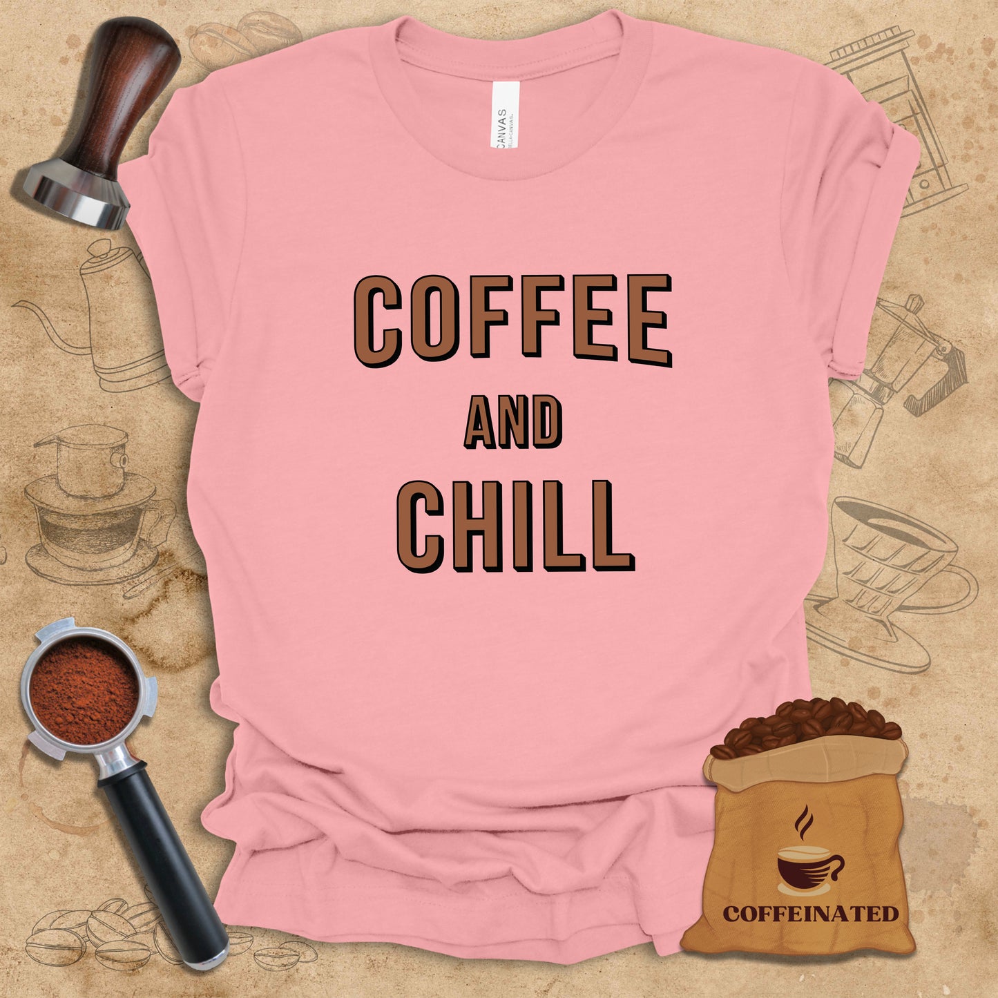 Coffee And Chill Tee