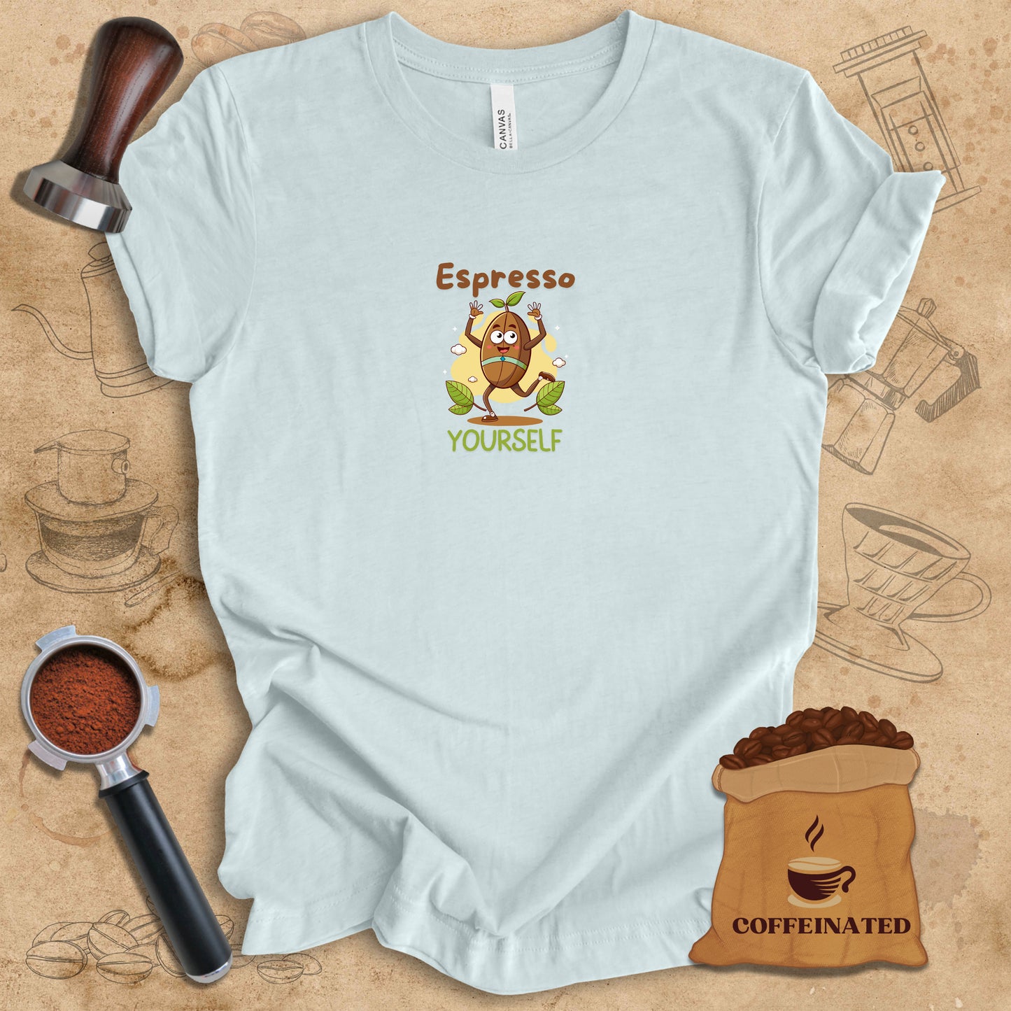 Espresso Yourself - Bean Tee