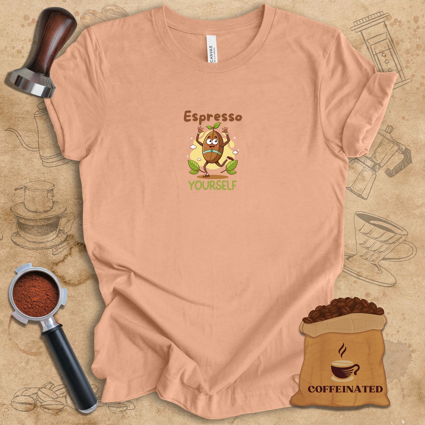 Espresso Yourself - Bean Tee