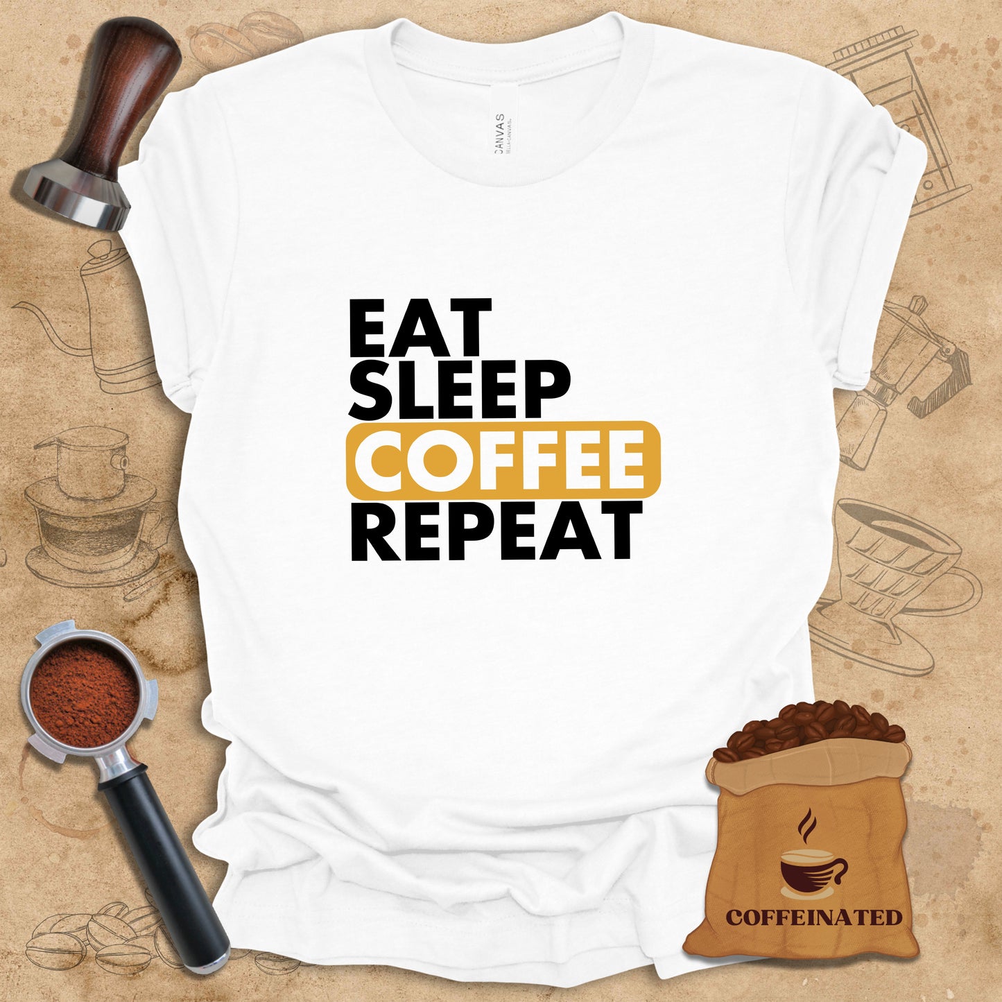 Eat Sleep Coffee Repeat Tee