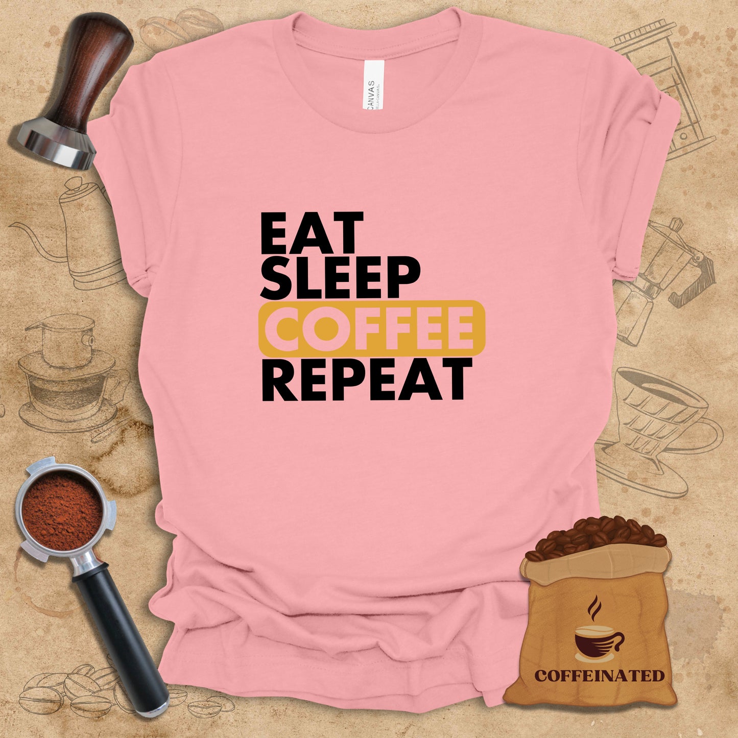 Eat Sleep Coffee Repeat Tee