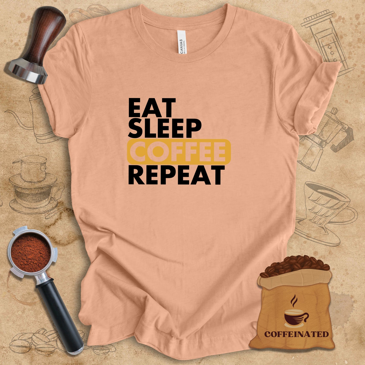 Eat Sleep Coffee Repeat Tee