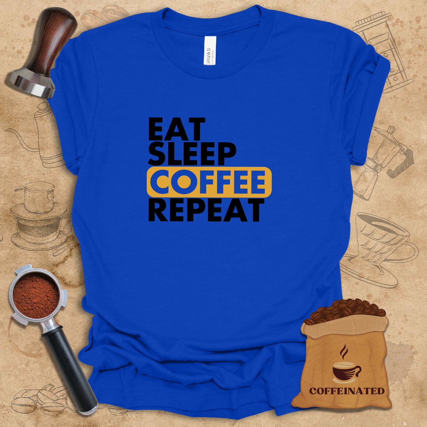 Eat Sleep Coffee Repeat Tee