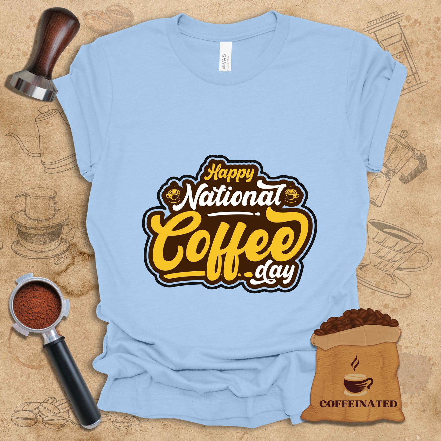 Happy National Coffee Day Tee