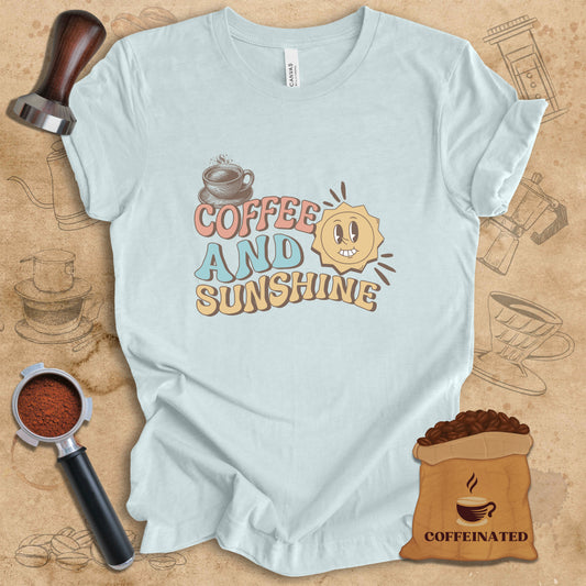 Coffee And Sunshine Tee